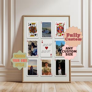 May include: A framed artwork featuring nine playing card-shaped photo prints. The cards display various images, including portraits and landscapes. Text on the artwork includes "Choose Your Own Style" and "Fully Custom, Any Custom Size."