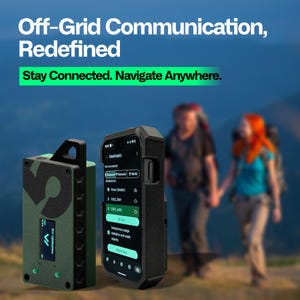May include: Two devices for off-grid communication are displayed. One is a green and black box with a screen and the other is a smartphone in a rugged black case. The text "Off-Grid Communication, Redefined" and "Stay Connected. Navigate Anywhere." are visible.