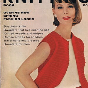 May include: A vintage Vogue Knitting Book magazine cover from Spring/Summer 1963 featuring a woman wearing a red knitted sleeveless top and a white shirt. The cover text reads "Vogue Knitting Book" and "Over 45 New Spring Fashion Looks".