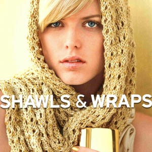 May include: A woman with blonde hair and blue eyes is wearing a gold-colored knitted shawl. The image is a book cover with the text "VOGUE KNITTING" at the top and "SHAWLS & WRAPS" in large white letters.