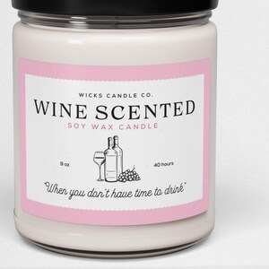 Wine Scented Candle, Funny Gag Gift, Sarcastic Soy Candle, Offensive Candle, Wine Lover Gift, 9oz Candle