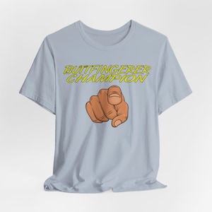 Offensive Humor Butt Finger Unisex T-Shirt, Inappropriate Joke Tee for Him, Gifts, Funny Shirt