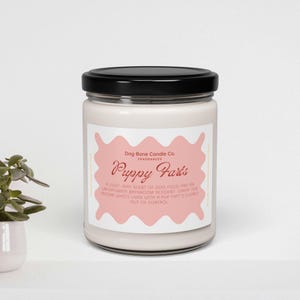 Puppy Farts, Dog Lover Gift, Offesive Gag Present, Sarcastic Home Decor, Pet Owner Relaxation, Funny Animal Lover Item, scented candle