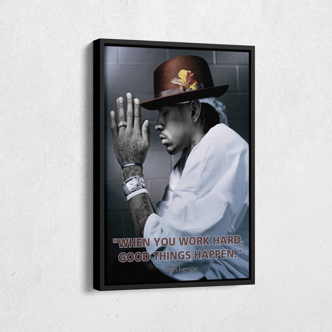 Allen Iverson Quote Poster NBA Legend Canvas Wall Art Home Decor Framed ...