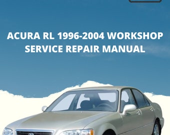 Acura RL 1996-2004 Service Repair Manual PDF