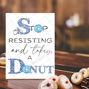 Police Retirement Party Sign: Stop Resisting Donut Decor (Instant Download)