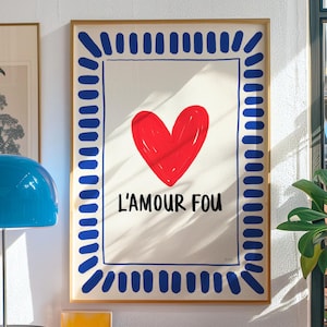 L’Amour Fou - French Poster - Trendy Heart Art Print - Amour Art Print - Colourful Wall Art - Affiche Amour - Love Poster