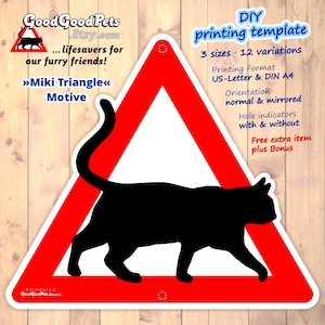 May include: A red and white triangle-shaped sticker featuring a black silhouette of a cat. The sticker includes text that reads "Miki Triangle Motive" and "GoodGoodPets.Etsy.com". Additional text indicates it is a DIY printing template with various sizes and formats.