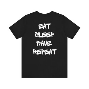 Eat Sleep Rave Repeat Top | Men&#39;s Rave Top | Men&#39;s Festival Top | Women&#39;s Rave Top | Party Top | EDM DJ Top | Rave Gift | Gift for Him