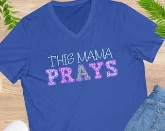 This Mama Prays Christian Tshirt for Praying Moms Christian Gift for Her Religious T Shirt with V neck T-shirt for Christian Mom Shirt