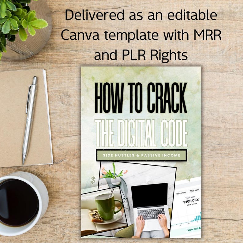 Op de afbeelding: Een groene en witte digitale marketing ebook-omslag met de titel "How to Crack the Digital Code: Side Hustles & Passive Income". De omslag toont een laptop, een kopje koffie en een plant.