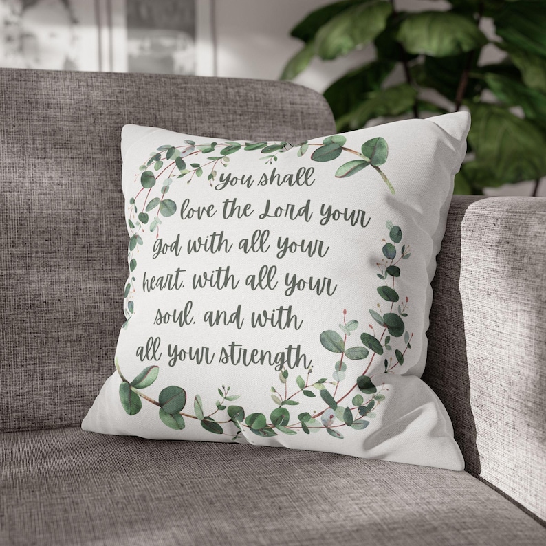Throw Pillow Cover with Bible Verse You shall love the Lord your God with all your heart, with all your soul, and with all your strength. Christian home decor pillow case features leaves and scripture design on both sides.