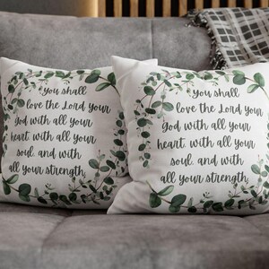 Throw Pillow Cover with Bible Verse You shall love the Lord your God with all your heart, with all your soul, and with all your strength. Christian home decor pillow case features leaves and scripture design on both sides.