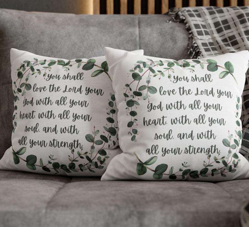 Throw Pillow Cover with Bible Verse You shall love the Lord your God with all your heart, with all your soul, and with all your strength. Christian home decor pillow case features leaves and scripture design on both sides.