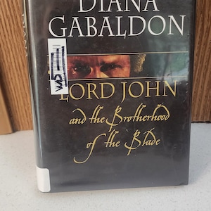 Lord John and the Brotherhood of the Blade, Diana Gabaldon, Large Print, Hardcover