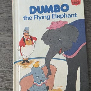 Walt Disney&#39;s Dumbo the Flying Elephant, First American Edition, 1978