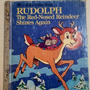 Rudolph the Red-Nosed Reindeer Shines Again, Little Golden Book, Robert L. May, 1982