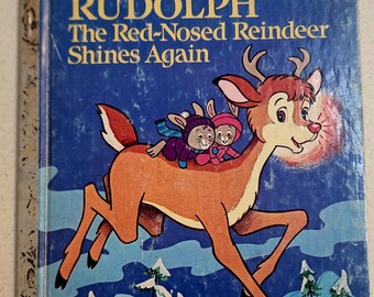 Rudolph the Red-Nosed Reindeer Shines Again, Little Golden Book, Robert L. May, 1982
