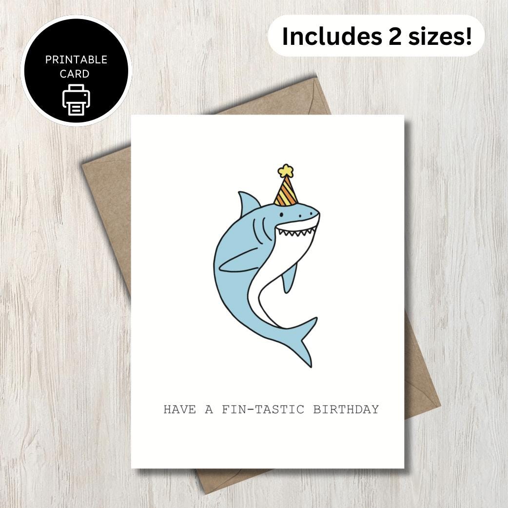 Have A Fintastic Birthday - Printable Shark Birthday Card - For Kids Friend Nephew Boy - Ocean Theme