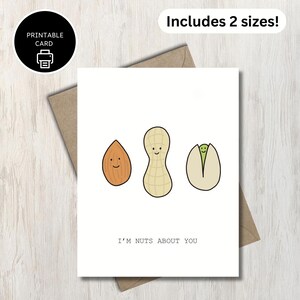I'm Noten About You - schattige afdrukbare Valentijnsdagkaart - relatiekaart voor hem voor haar - illustraties amandelpinda en pistachenoot