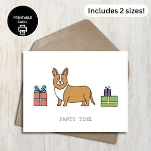 Pawty Time - Carte de joyeux anniversaire Corgi - Carte d'anniversaire imprimable sur le thème chien mignon - Amoureux des animaux de compagnie et des chiens - Célébration ami papa maman chien