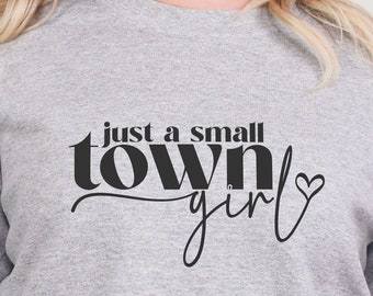 Solo una ragazza di una piccola città Svg Png, Ragazza di campagna Svg, Ragazza di una piccola città Svg, Ragazza del sud Svg, Cittadina, Vivere in una piccola città