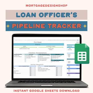 Google Sheets Mortgage Pipeline Tracker Template - Custom Loan Officer Spreadsheet, Real Estate Financial Planning Tool, Instant Download