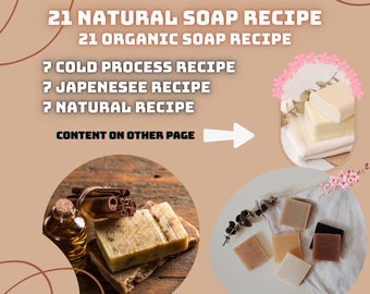 21 Natural Soap Recipes: Cold Process Soap Making (PDF Pattern)