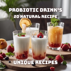 20 Refreshing Probiotic Drink Recipes | Healthy Organic Beverages for Gut Health,Organic Probiotic Drink Recipes,Natural Probiotic,Probiotic