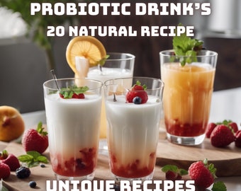 20 Refreshing Probiotic Drink Recipes | Healthy Organic Beverages for Gut Health,Organic Probiotic Drink Recipes,Natural Probiotic,Probiotic