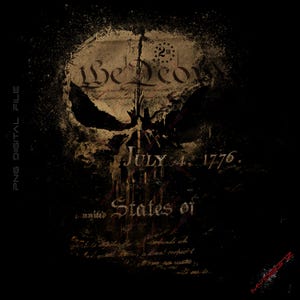 May include: A digital file featuring a grunge-style image of a skull with the text "We the People" and "July 4, 1776. States of" superimposed on it.