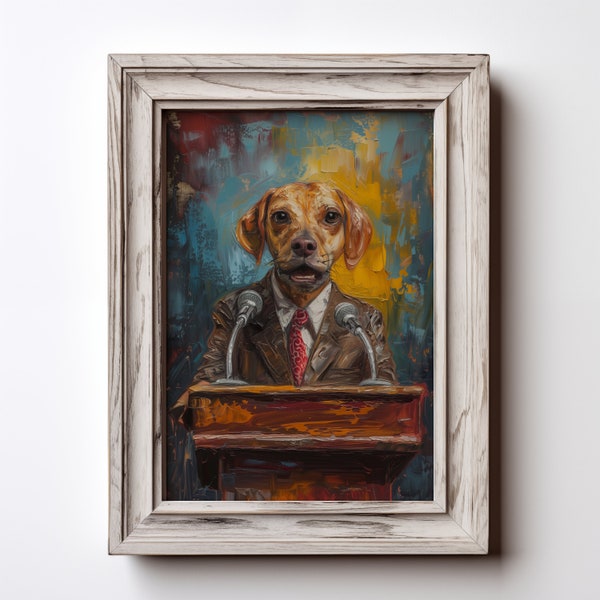 Dog as Politician | Speech Painting | Animal Portrait | Dog Holding a Speech | Digital Print | Pet Artwork | Digital Wall Art