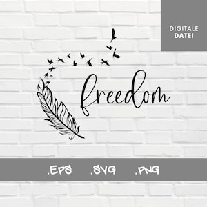 May include: Black and white digital download of a feather with birds flying away from it and the word "freedom" written in cursive.