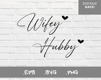 Plotterbestand Wifey en Hubby / Bestand Wifey en Hubby / Bestand voor Silhouette / Bestand voor Cricut / Bestand voor broer
