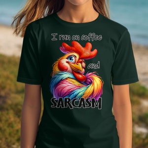 Funny Rooster Coffee Sarcasm T-Shirt: Humorous Chicken Lover Gift