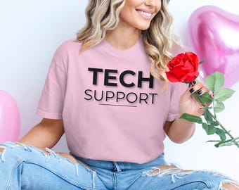 Lustiges Tech Support Shirt: IT Humor, Geek Geschenk