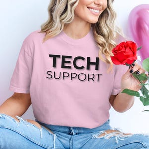 Funny Tech Support Shirt: IT Humor, Geek Gift