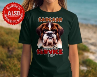 Funny Dog Sarcasm Graphic Tee, Dog Lover Gift