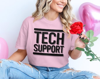 Tech Support T-Shirt: Lustiges IT Geek Humor T-Shirt