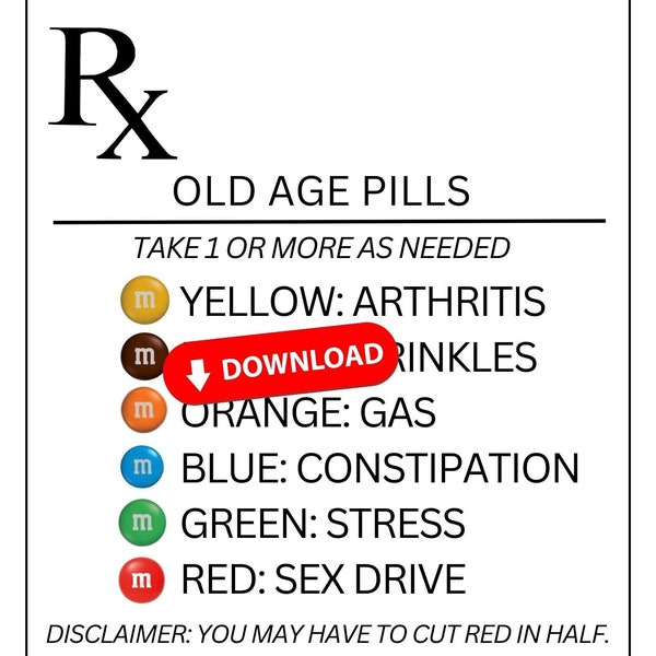 Old Age Pills Printable Gift