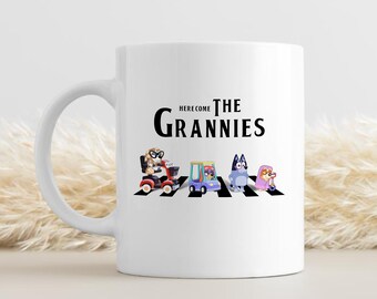 Here Come The Grannies Mug, Bluey Mug, Bluey Family Matching Mug, Bluey Grandma Mug