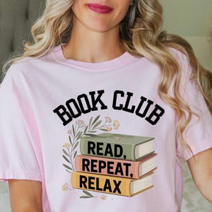 Bookish shirt, book club tshirt, book lover tee, unique birthday gift for mom, book lover gift, best friend gift, book club gift, bookworm