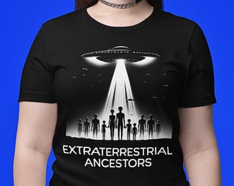 Aliens Sci-FI Unisex Tee, Extraterrestrial Ancestors Shirt, UFO Space Family Top, Galaxy Graphic T-Shirt, Alien Lover Gift, Mystery ET Tee
