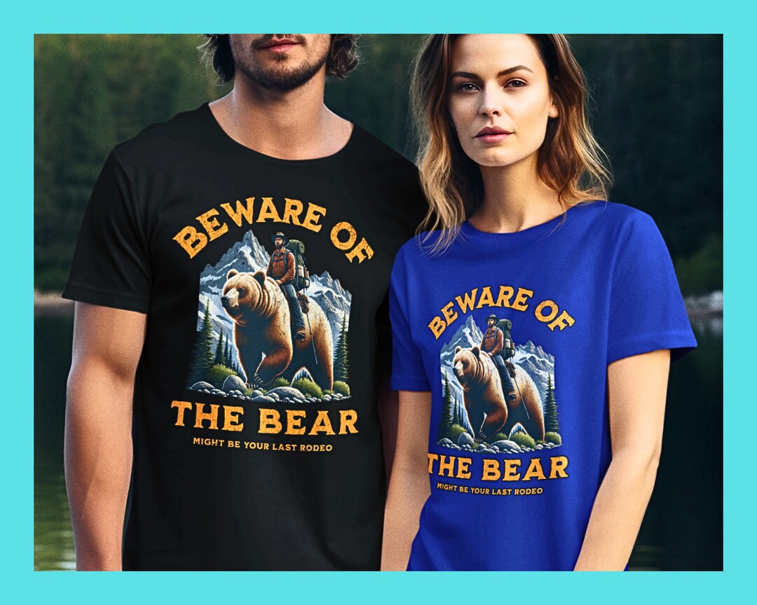 Beware of the Bear T-shirt: Grizzly Bear Graphic Tee - Etsy