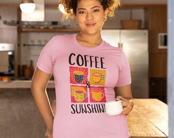 Coffee And Sunshine Shirt, Coffee Lover Gift, Girls Weekend Shirts
