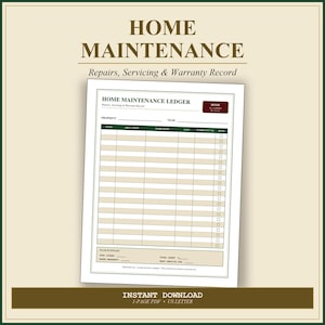 May include: A home maintenance ledger document with a white background and dark green headers. The form includes fields for property, year, date, area, work done, cost, and warranty. It features a year summary section at the bottom with lines for totals.