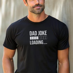 Funny Dad Shirt, Funny Father’s Day Gift for Dad, Dad T-Shirt, Mens Dad Joke Shirt, Fun Shirt for Father’s Day, Father&#39;s Day Shirt