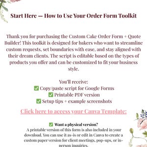 May include: A digital toolkit titled "Start Here - How to Use Your Order Form Toolkit" with text describing its features for bakers. Includes a copy/paste script, printable PDF, and setup tips. Features floral accents.