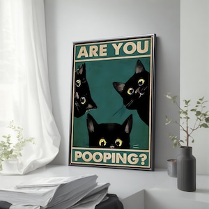 Funny Cat Canvas Print &quot;Are You Pooping?&quot; Wall Art, Bathroom Poster, Unique Restroom Decor, Canvas Painting, Funny Gift