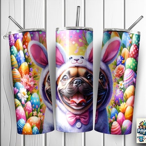 Funny Frenchie 20 oz Skinny Tumbler Sublimation Design, Bunny Tumbler Wrap, Easter Tumbler Wrap, Easter PNG, Digital Download